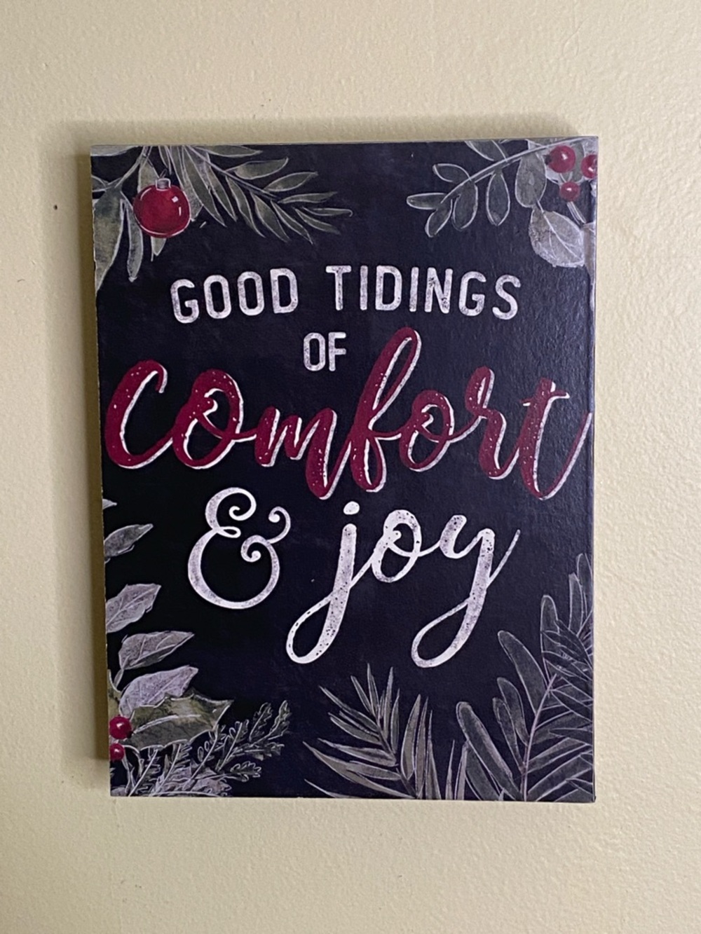 2/$10 - NWT “Good Tidings of Comfort & Joy”Wood Box Sign